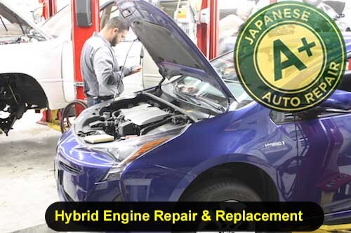 Hybrid Engine Repair & Replacement Specialists - A+ Japanese Auto Repair Inc.